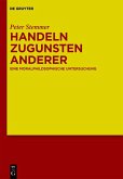 Handeln zugunsten anderer (eBook, PDF)