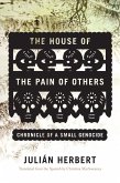 The House of the Pain of Others (eBook, ePUB)