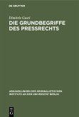 Die Grundbegriffe des Preßrechts (eBook, PDF)