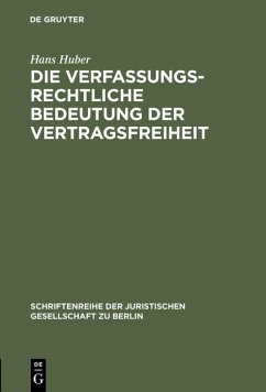 Cover Die verfassungsrechtliche Bedeutung der Vertragsfreiheit (eBook, PDF)