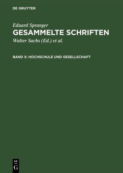 Hochschule und Gesellschaft (eBook, PDF) - Spranger, Eduard