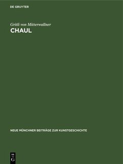 Chaul (eBook, PDF) - Mitterwallner, Gritli von