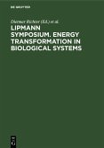 Lipmann Symposium. Energy transformation in biological systems (eBook, PDF)