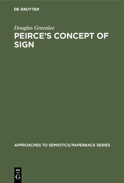 Peirce's Concept of Sign (eBook, PDF) - Greenlee, Douglas