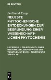 Anleitung zu einer bessern Zerlegungsweise der Vegetabilien durch Theorie und Versuche (eBook, PDF)
