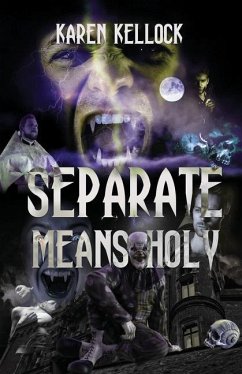 Separate Means Holy - Kellock, Karen