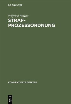 Strafprozessordnung (eBook, PDF) - Bottke, Wilfried