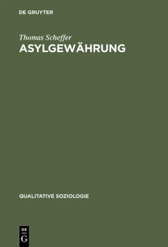 Asylgewährung (eBook, PDF) - Scheffer, Thomas