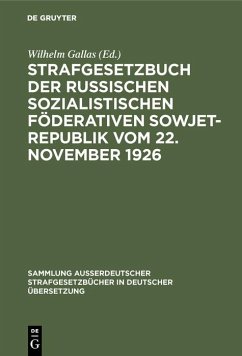 Cover Strafgesetzbuch der Russischen sozialistischen Föderativen Sowjet-Republik vom 22. November 1926 (eBook, PDF)