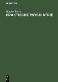 Praktische Psychiatrie (eBook, PDF)