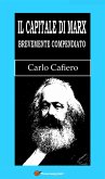 Il Capitale di Marx Brevemente compendiato (Con una lettera di Marx all'autore) (eBook, ePUB)