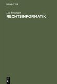 Rechtsinformatik (eBook, PDF)