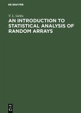 An Introduction to Statistical Analysis of Random Arrays (eBook, PDF)