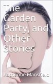 The Garden Party, and Other Stories (eBook, PDF)