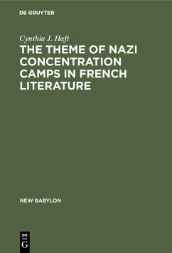 Cover The theme of Nazi concentration camps in French literature (eBook, PDF)