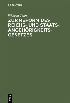 Cover Zur Reform des Reichs- und Staatsangehörigkeitsgesetzes (eBook, PDF)