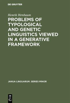 Problems of Typological and Genetic Linguistics Viewed in a Generative Framework (eBook, PDF) - Birnbaum, Henrik