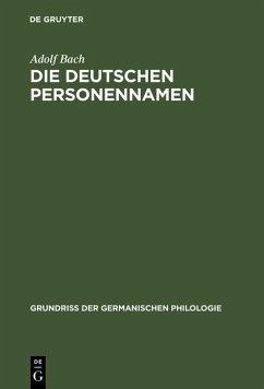 Die deutschen Personennamen (eBook, PDF) - Bach, Adolf
