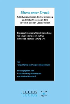 Eltern unter Druck (eBook, PDF) - Merkle, Tanja; Wippermann, Carsten