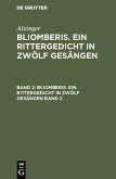 Alxinger: Bliomberis. Ein Rittergedicht in zwölf Gesängen. Band 2 (eBook, PDF)