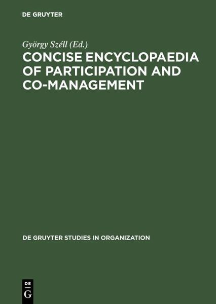 Concise Encyclopaedia of Participation and Co-Management (eBook, PDF) Concise Encyclopaedia of Participation and Co-Management (eBook, PDF)