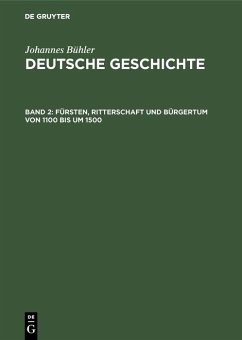 Cover Fürsten, Ritterschaft und Bürgertum von 1100 bis um 1500 (eBook, PDF)