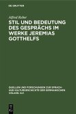 Stil und Bedeutung des Gesprächs im Werke Jeremias Gotthelfs (eBook, PDF)
