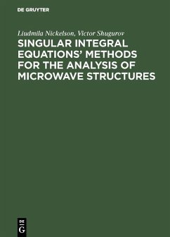 Cover Singular Integral Equations' Methods for the Analysis of Microwave Structures (eBook, PDF)