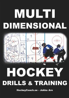 Multidimensional Hockey Drills and Training - Aro, Jukka
