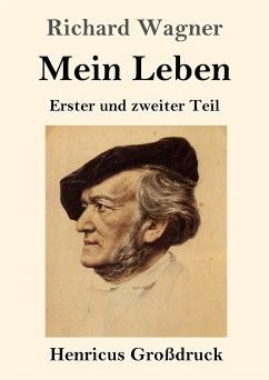 Mein Leben (Großdruck) - Wagner, Richard