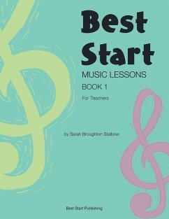 Best Start Music Lessons Book 1 - Broughton Stalbow, Sarah