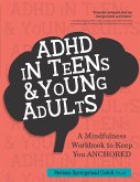 ADHD in Teens & Young Adults