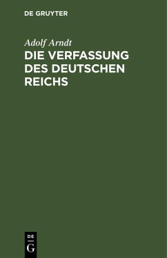 Die Verfassung des Deutschen Reichs (eBook, PDF) Cover Die Verfassung des Deutschen Reichs (eBook, PDF)