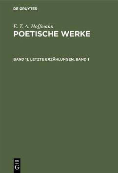 Letzte Erzählungen, Band 1 (eBook, PDF) - Hoffmann, E. T. A.