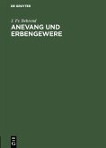 Anevang und Erbengewere (eBook, PDF) Anevang und Erbengewere (eBook, PDF)