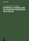 Numerical Modelling of Random Processes and Fields (eBook, PDF)