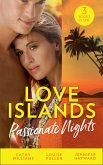 Love Islands: Passionate Nights: The Wedding Night Debt / A Deal Sealed by Passion / Carrying the King's Pride (Love Islands, Book 6) (eBook, ePUB)