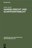 Handelsrecht und Schiffahrtsrecht (eBook, PDF)
