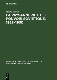 La paysannerie et le pouvoir soviétique, 1928-1930 (eBook, PDF) - Lewin, Moshe