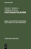 Elastizität, Plastizität und Stabilität der Stabwerke (eBook, PDF)