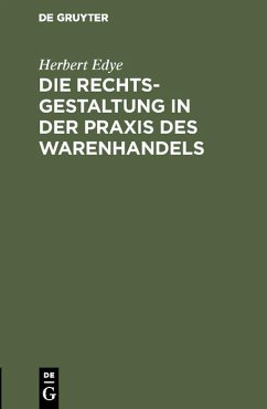 Cover Die Rechtsgestaltung in der Praxis des Warenhandels (eBook, PDF)