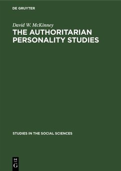 The authoritarian personality studies (eBook, PDF) - Mckinney, David W.