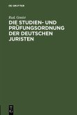 Die Studien- und Prüfungsordnung der deutschen Juristen (eBook, PDF)