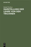 Darstellung der Lehre von den Trichinen (eBook, PDF)