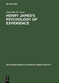 Henry James's Psychology of Experience (eBook, PDF) - Jones, Granville H.