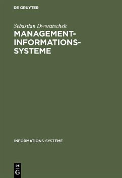 Management-Informations-Systeme (eBook, PDF) - Dworatschek, Sebastian