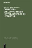 Chaucers Stellung in der Mittelalterlichen Literatur (eBook, PDF)