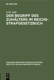 Der Begriff des Zuhälters im Reichsstrafgesetzbuch (eBook, PDF)