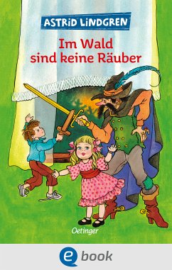 Im Wald sind keine Räuber (eBook, ePUB) - Lindgren, Astrid