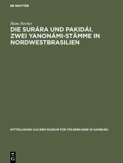 Die Surára und Pakidái. Zwei Yanonámi-Stämme in Nordwestbrasilien (eBook, PDF) Cover Die Surára und Pakidái. Zwei Yanonámi-Stämme in Nordwestbrasilien (eBook, PDF)
